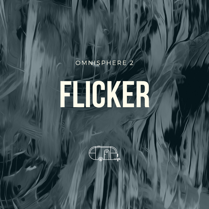 Flicker (for Omnisphere 2.5)