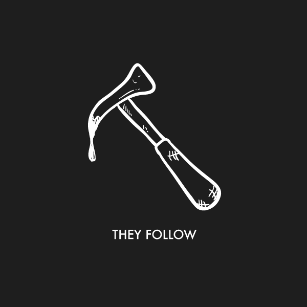 They Follow (FREE EDITION)